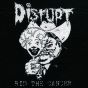 Disrupt - Rid The Cancer DISR01
