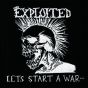 Exploited, The - Lets Start A War EXPL01