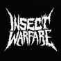 Insect Warfare - band logo patch INSE01