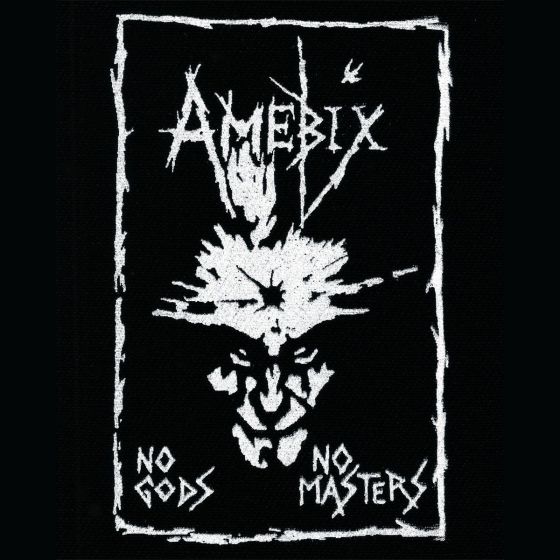 Amebix - No Gods No Masters AMEB02