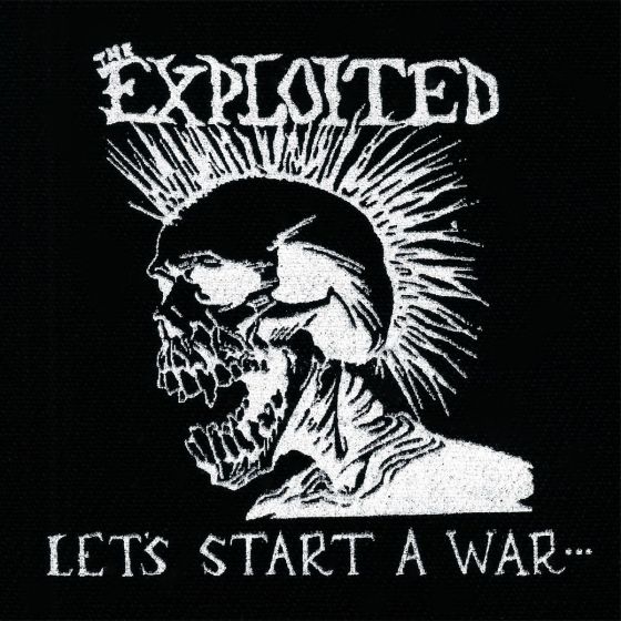 Exploited, The - Lets Start A War EXPL01
