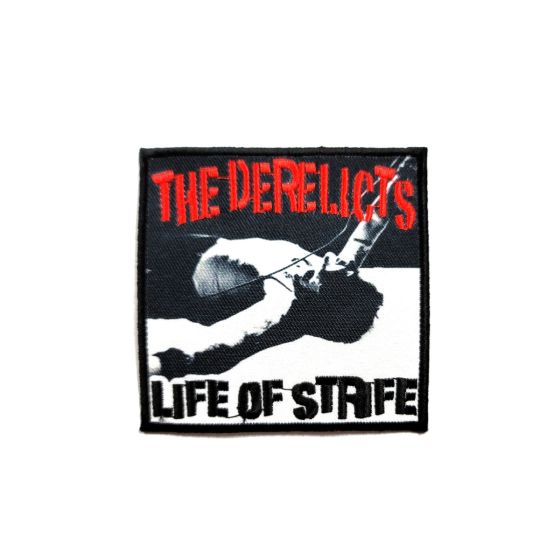 The Derelicts - Life Of Strife DERE01